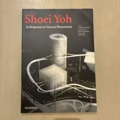 Shoei Yoh Response to Natural Phenomena