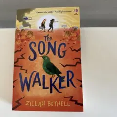 洋書 The Song Walker by Zillah Bethell