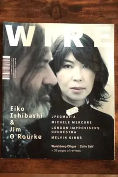 WIRE 英国雑誌 石橋英子 ジム・オローク