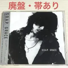S.O.A.P. (SONS OF ALL PUSSYS) / GRACE