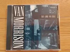 ヴァン・モリソン「TOO LONG IN EXILE」