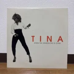 TINA WHEN THE HEARTACHE IS OVER レコード