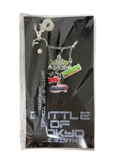 BATTLE OF TOKYO 入場特典 マルチチャームストラップ①