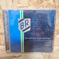 ☆BURNING FOR BUDDY Volume II