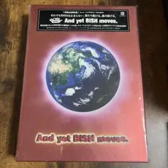 BiSH/And yet BiSH moves.〈初回生産限定盤〉