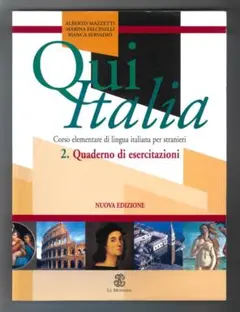 Qui Italia 2. Quaderno di esercitazioni