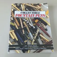 COLLECTIBLE FOUNTAIN PENS