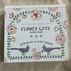 Aiko Fukawa　ブロックメモ　FLOWER GATE