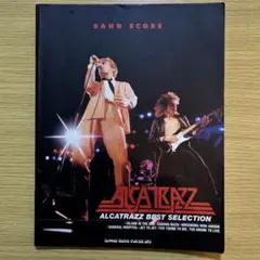 ALCATRAZZ BEST SELECTION バンドスコア - メルカリ