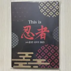 DVD 少年忍者 LIVE 2025 This is 忍者 少年忍者 LIVE 2025 This is 忍者｜ジュニア｜Storm Labels OFFICIAL SITE