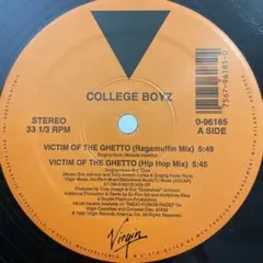 COLLEGE BOYZ VICTIM OF THE GHETTO レコード