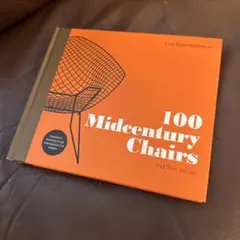 100 Midcentury Chairs and their stories