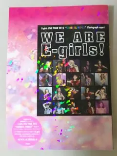 WE ARE E―girls! E―girls LIVE TOUR 2015 …