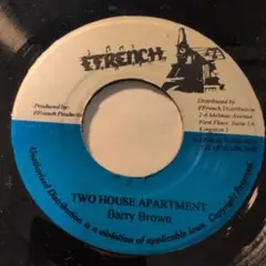 Barry Brown - Two House Apartment 7"