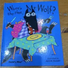 What's the time, Mr.Wolf? 英語絵本