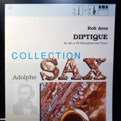 Rob Ares DIPTIQUE サクソフォン(S or A)とピアノ 楽譜