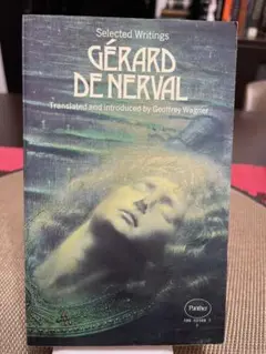 Gérard de Nerval Selected Writings