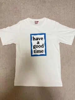have a good time Tシャツ ホワイト