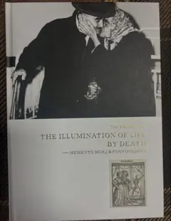 THE ILLUMINATION OF LIFE BY DEATH,TOP