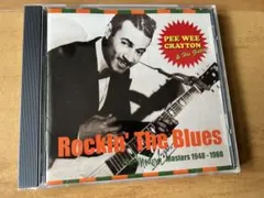Pee Wee Crayton Rockin' The Blues