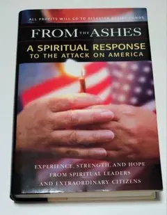 FROM the ASHES: A SPIRITUAL RESPONSE