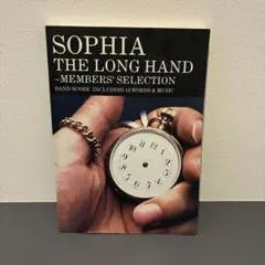 SOPHIA/the long hand～members' selection