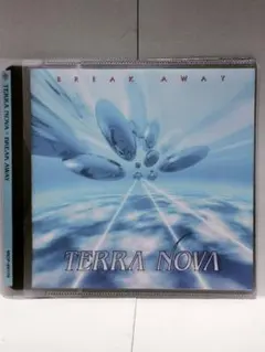 TERRA NOVA / BREAK AWAY 国内盤CD