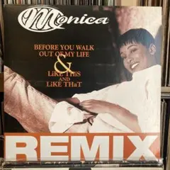 Monica Before You Walk Out Of My Life