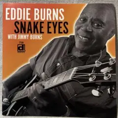 Snake Eyes / Eddie Burns