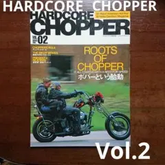 HARDCORE CHOPPER Vol.2 タッチバイク別冊　2003年