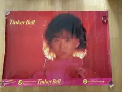 松田聖子特大ポスター「Tinker Bell」店頭告知用 松田聖子 ポスター 大量1/2 まとめ - メルカリ