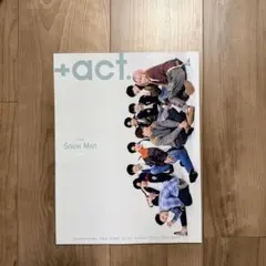 +act. 2022年4月号 Snow Man 表紙