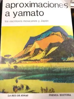 Aproximaciones a Yamato 洋書