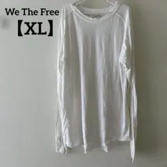 大きいWe The Free ホワイト 白 長袖 Tシャツ 【XL】サムホール