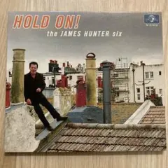 HOLD ON! / the JAMES HUNTER six 輸入盤