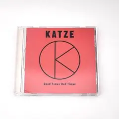 KATZE Good Times Bad Times CD