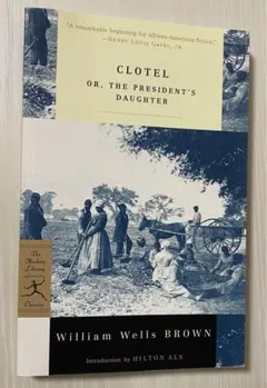 Clotel or the president's daughter