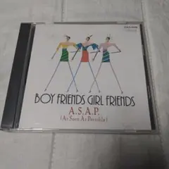 BOY FRIENDS GIRL FRIENDS A.S.A.P.　CD