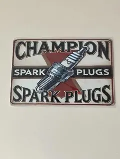 CHAMPION SPARK PLUGS ブリキ看板 レトロ インテリア