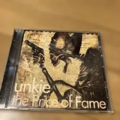 ザ プライス オブ フェイム　アンキー　unkie