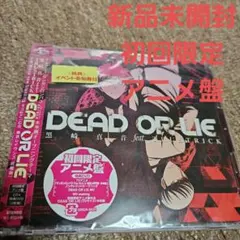 DEAD OR LIE
