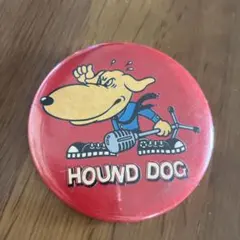 HOUND DOG バッジ　80年代