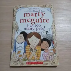 Marty McGuire has too many pets! 洋書