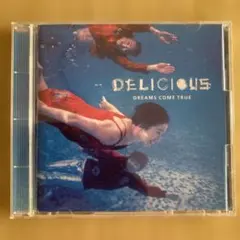 DREAMS COME TRUE DELICIOUS