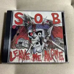 S.O.B&frasl;LEAVE ME ALONE - メルカリ