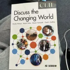 Discuss the Changing World