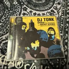 DJ TONK DYAD (The Chronicle)