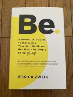 Be by Jessica Zweig