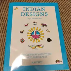 INDIAN DESIGNS by Connie Asch 改訂版