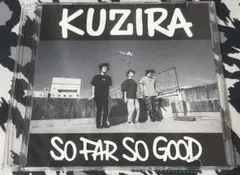 KUZIRA SO FAR SO GOOD CD
